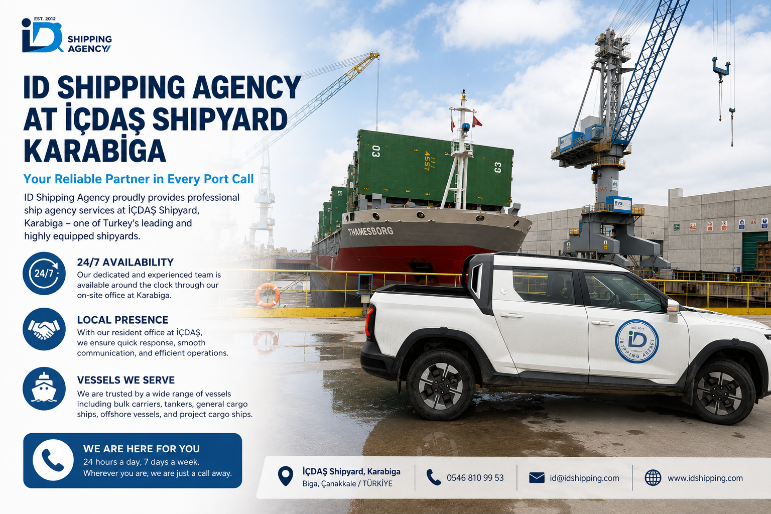 Ship Agency Services at İÇDAŞ Shipyard Karabiga